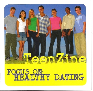 This targeted TeenZine dishes on healthy dating